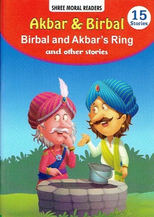 Birbal and Akbar's ring and other stories
