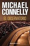 El observatorio by Michael    Connelly