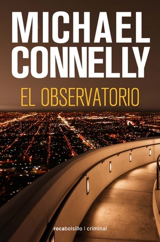 Portada de El observatorio, de Michael Connelly