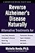 Reverse Alzheimer's Disease...