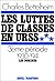 Les luttes de classes en URSS, troisième période: 1930-1941, Les dominés