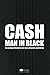 Cash - Man in Black: Su pro...