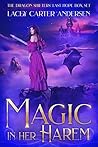 Magic in Her Harem by Lacey Carter Andersen