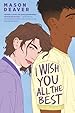 Image for I Wish You All the Best