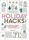 Holiday Hacks: Ea...