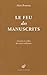 Le Feu Des Manuscrits: Lect...