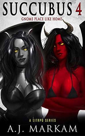 Gnome Place Like Home (Succubus, #4)