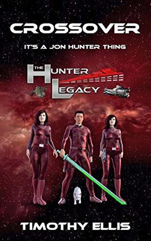 Crossover: It's a Jon Hunter Thing (The Hunter Imperium #1)