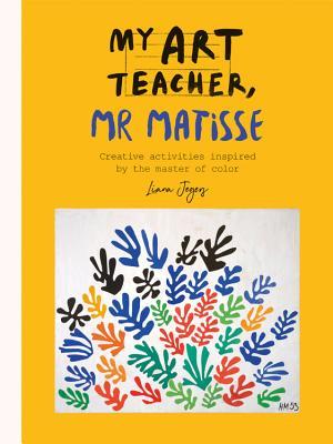 My Art Teacher Mr Matisse (Paperback)