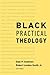 Black Practical Theology