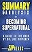 Summary & Analysis of Becoming Supernatural: A Guide to the Book by Dr. Joe Dispenza