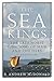 The Sea Kings: The Late Nor...