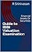 Guide to IBBI Valuation Examination by R Srinivasan
