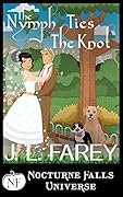 The Nymph Ties The Knot