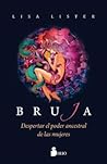 Bruja: Despertar ...