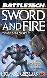 Sword and Fire (Battletech: Twilight of the Clans V)