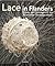 Lace in Flanders: History and Contemporary Art
