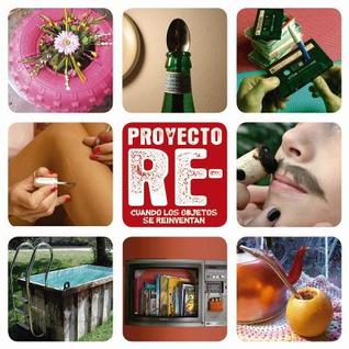 Proyecto RE: Cuando los objetos se reinventan