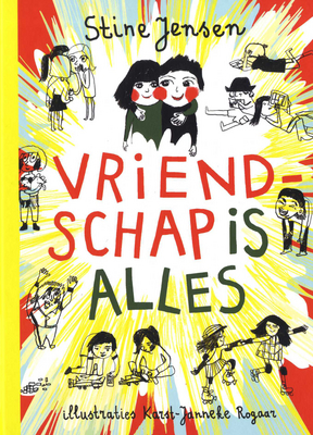 Vriendschap is alles (Hardcover)