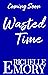Wasted Time