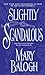 Slightly Scandalous (Bedwyn Saga, #3)