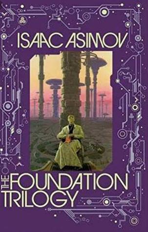 THE FOUNDATION TRILOGY