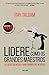Lidere Como os Grandes Maes...