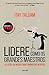 Lidere Como os Grandes Maestros by Itay Talgam