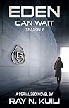 Eden Can Wait, Se...