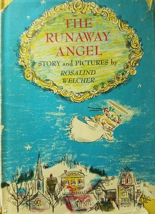 The Runaway Angel or A Dream All Your Own (Hardcover)