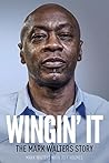 Wingin' It: The M...