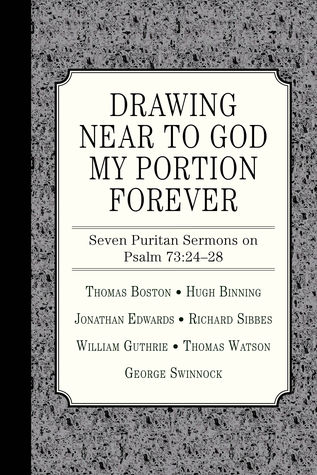 Drawing Near to God My Portion Forever