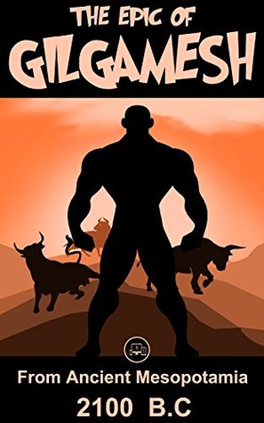 The Epic Of Gilgamesh: