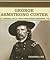 George Armstrong Custer ~ G...