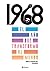 1968. El año que transformó al mundo