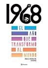 1968. El año que ...