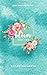 Bloom Book 2 (Bloom #2)