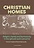 Christian Homes: Religion, ...