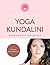 Kundalini Yoga (L'Optimiste)