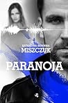 Paranoja by Katarzyna Berenika Miszczuk