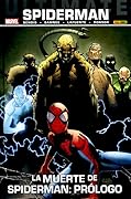 Coleccionable Ultimate Spiderman 29: La muerte de Spiderman. Prólogo