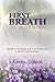 First Breath of Morning by Kathy Cheek
