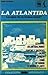La Atlántida ¿Origen de la humanidad?