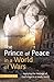 Prince Of Peace In A World ...