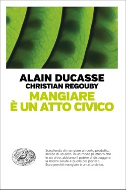 Mangiare è un atto civico (Paperback)