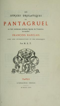 Les songes drolatiques de Pantagruel (Unknown Binding)