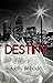 Destiny (Carras Enterprise #3)