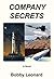 Company Secrets by Bobby Leonard