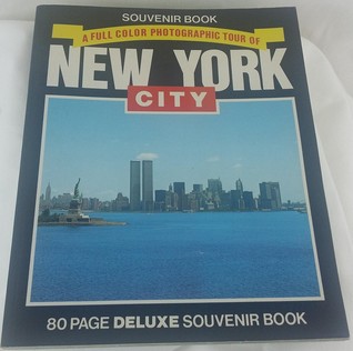 A Full Color Photographic Tour of New York City: 80 Page Deluxe Souvenir Book (Paperback)