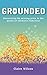 GROUNDED: Discovering the M...